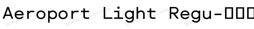Aeroport Light Regu字体转换